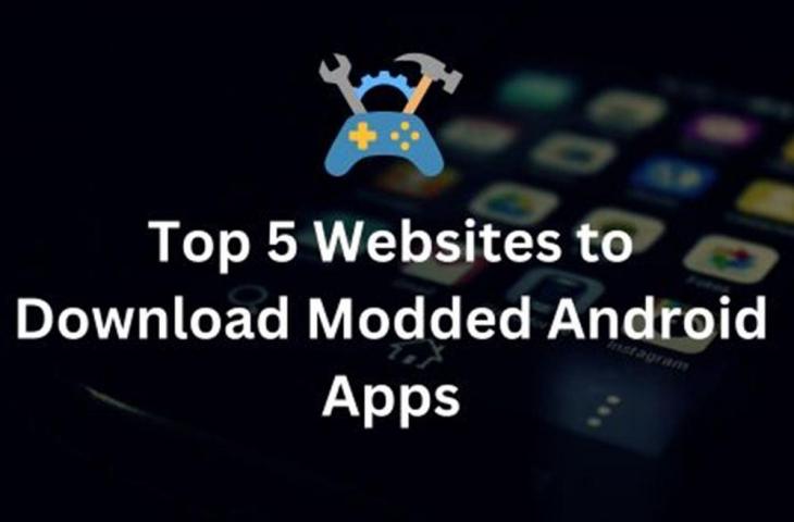5 Situs Web Teratas untuk Mengunduh Aplikasi Android yang&nbsp;Dimodifikasi